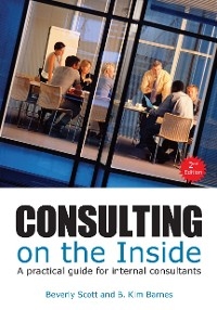 Consulting on the Inside, 2nd ed. -  B. Kim Barnes,  Beverly Scott