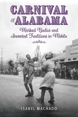 Carnival in Alabama - Isabel Machado