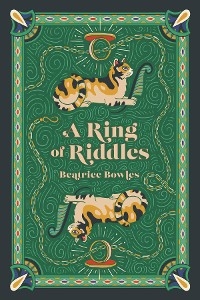 Ring of Riddles - Beatrice Bowles