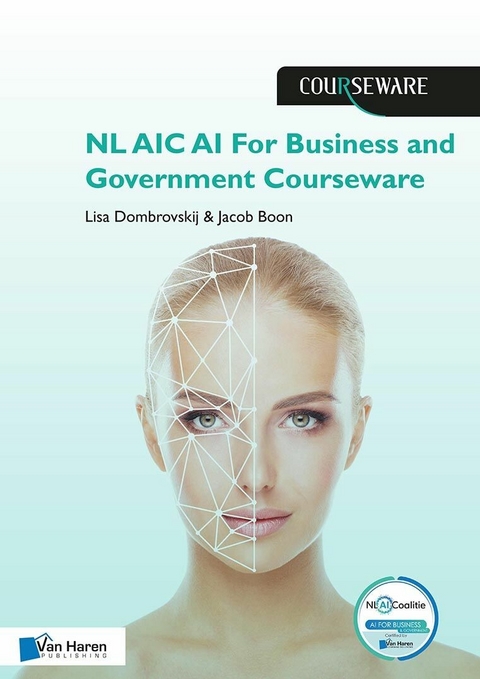 NL AIC AI For Business and Government Courseware -  Jacob Boon,  Lisa Dombrovskij