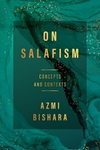 On Salafism -  Azmi Bishara