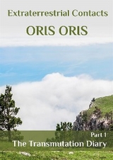 Book 12. «The Transmutation Diary». Part 1 - Oris Oris