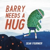 Barry Needs A Hug - Sean Fournier