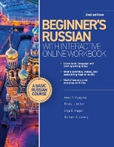 Beginner's Russian with Interactive Online Workbook, 2nd edition - Anna S. Kudyma, Frank J. Miller, Olga E. Kagan, Michael A. Lavery