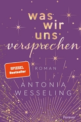 Was wir uns versprechen -  Antonia Wesseling