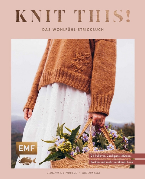 Knit this! – Das Wohlfühl-Strickbuch von Kutovakika - Veronika Lindberg