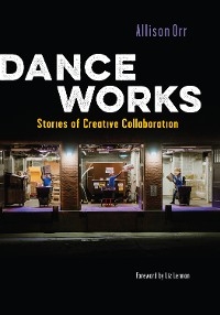 Dance Works - Allison Orr