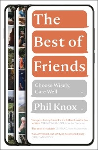 The Best of Friends - Phil Knox