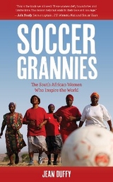 Soccer Grannies -  Jean Duffy