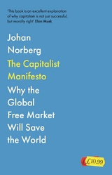 Capitalist Manifesto -  Johan Norberg