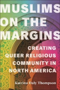 Muslims on the Margins - Katrina Daly Thompson