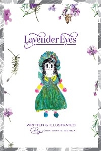 Lavender Eyes - Joan Marie Benda