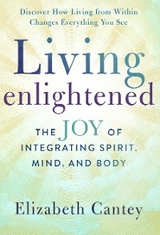 Living Enlightened - Elizabeth Cantey