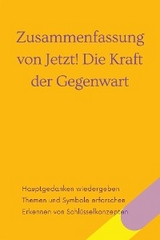 Zusammenfassung von Jetzt! Die Kraft der Gegenwart. - B Verstand