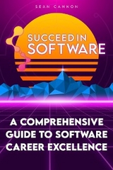 Succeed In Software -  Sean Cannon