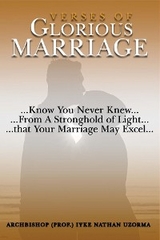 Verses Of Glorious Marriage -  Prof. Iyke Nathan Uzorma