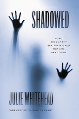 Shadowed - Julie Whitehead