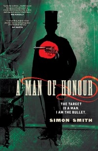 A Man of Honour - Simon Smith