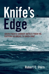 Knife's Edge -  Robert C. Stern