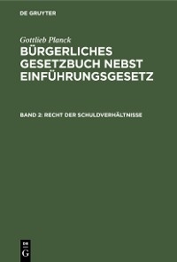 Recht der Schuldverhältnisse - Gottlieb Planck