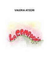 La compagnia - Valeria Atzori