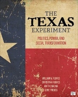 The Texas Experiment - William V. V. Flores, Christina Hughes, Anita Chadha, Gene Preuss