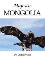 Majestic  Mongolia -  Dr. Diana Prince