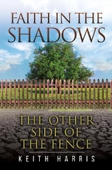 Faith in the Shadows - Keith R Harris