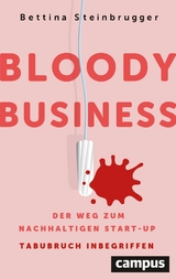 Bloody Business -  Bettina Steinbrugger