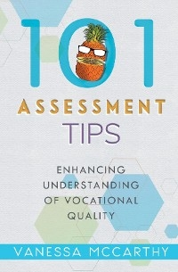 101 Assessment Tips -  Vanessa McCarthy