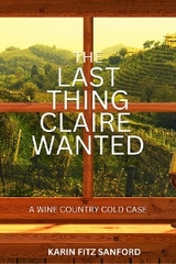 Last Thing Claire Wanted -  Karin Fitz Sanford