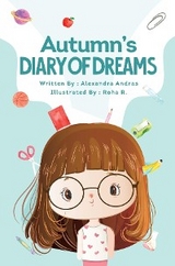 Autumn's Diary of Dreams -  Alexandra Andras