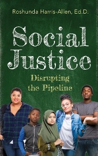 Social Justice - Roshunda Harris-Allen