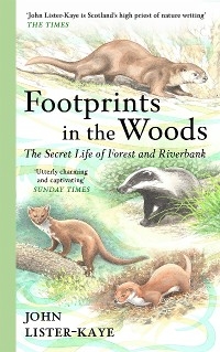 Footprints in the Woods -  John Lister-Kaye