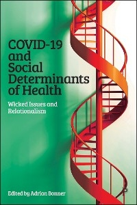 COVID-19 and Social Determinants of Health - 