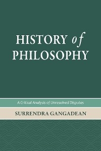 History of Philosophy -  Surrendra Gangadean