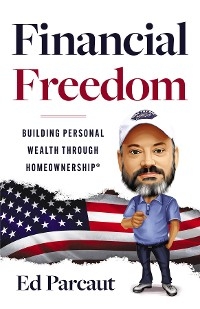 Financial Freedom -  Ed Parcaut