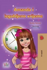 Amanda i izgubljeno vrijeme - Shelley Admont,  KidKiddos Books