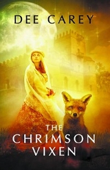 The Crimson Vixen - Dee Carey