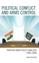 Political Conflict and Arms Control -  Nasir Mehmood