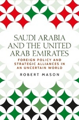 Saudi Arabia and the United Arab Emirates -  Robert Mason