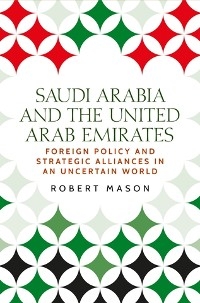 Saudi Arabia and the United Arab Emirates -  Robert Mason