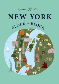 New York Block by Block -  Cierra Block