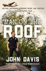 Man on the Roof - John Davis