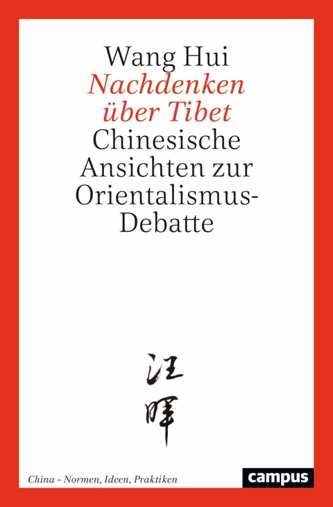 Nachdenken über Tibet -  Wang Hui