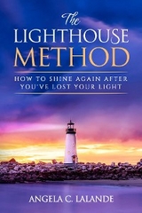 Lighthouse Method -  Angela C Lalande