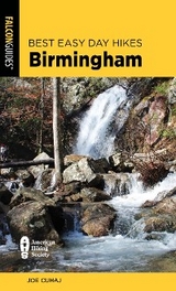 Best Easy Day Hikes Birmingham -  Joe Cuhaj