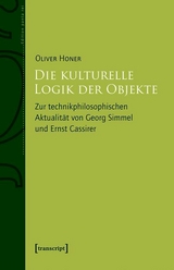 Die kulturelle Logik der Objekte - Oliver Honer