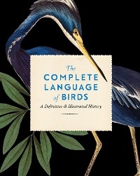 Complete Language of Birds -  Randi Minetor