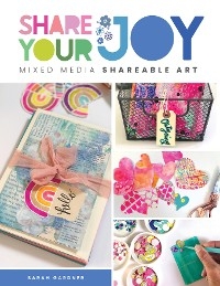 Share Your Joy - Sarah J. Gardner